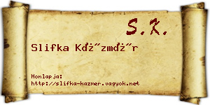 Slifka Kázmér névjegykártya